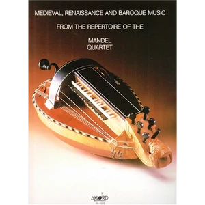 MEDIEVAL,RENAISSANCE AND BAROQUE MUSIC FROM THE REPERTOIRE OF THE MAND