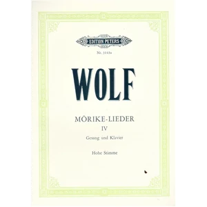 MÖRIKE-LIEDER IV. HOHE STIMME.GESANG UND KLAVIER