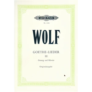 GOETHE-LIEDER III.GESANG UND KLAVIER