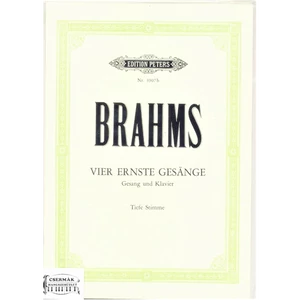 VIER ERNSTE GESANGE.GESANG UND KLAVIER  TIEFE STIMME