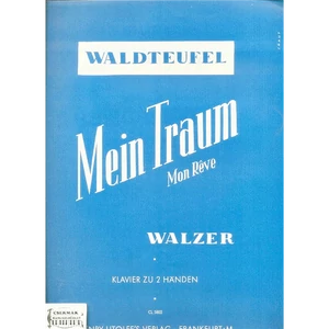 MEIN TRAUM  WALZER FÜR KLAVIER