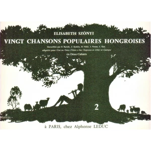 VINGT CHANSONS POPULAIRES HONGROISES 2.