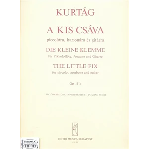 A KIS CSÁVA PICCOLÓRA,HARSONÁRA ÉSGITÁRRA OP.15/B   JÁTSZÓKönyv