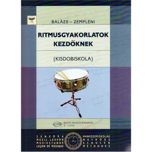 Balázs Oszkár, Zempléni László, Ritmusgyakorlatok kezdőknek /Kisdobiskola/
