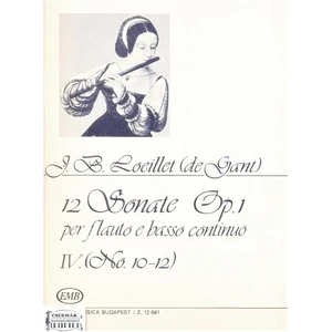 12 SZONÁTA OP.1.IV.(NO.10-12.) FUVOLÁRA ÉS BASSO CONTINUÓRA