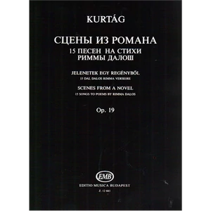 JELENETEK EGY REGÉNYBŐL.15 DAL DALOS RIMMA VERSEIRE OP.19
