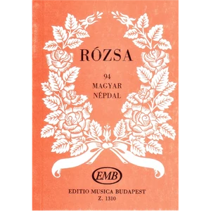 RÓZSA, 94 MAGYAR NÉPDAL