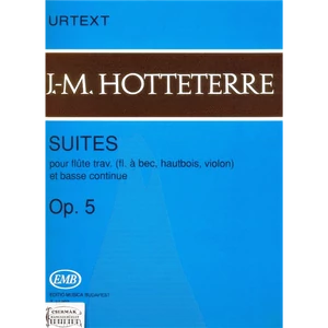 SUITES OP.5. POUR FLUTE TRAVERSO (FL.Á BEC,HAUTBOIS,VIOLON) ET BASSE C