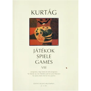 JÁTÉKOK VIII.ZONGORÁRA,NÉGY KÉZRE ÉS KÉT ZONGORÁRA