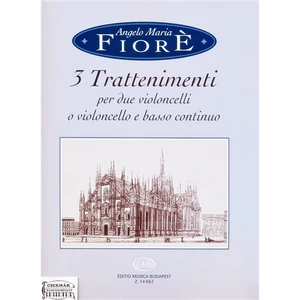 3 TRATTENIMENTI PER DUE VIOLONCELLI,O VIOLONCELLO E BASSO CONTINUO