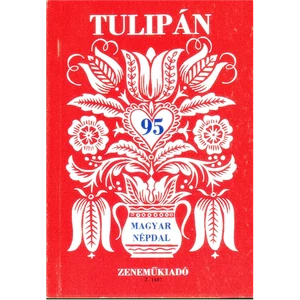 TULIPÁN,95 MAGYAR NÉPDAL