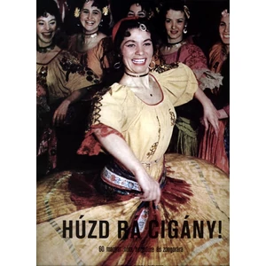 HÚZD RÁ CIGÁNY! 60 MAGYAR NÓTA HEGEDŰRE ÉS ZONGORÁRA