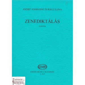 ZENEDIKTÁLÁS ALSÓFOK - SEGÉDKÖNYV ASZOLFÉZSTANÁROK SZÁMÁRA