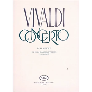 CONCERTO D-MOLL RV.394.VIOLA D'AMORE-RA (VAGY HEGEDŰRE),VONÓSOKRA ÉS C