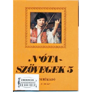 NÓTASZÖVEGEK 5.