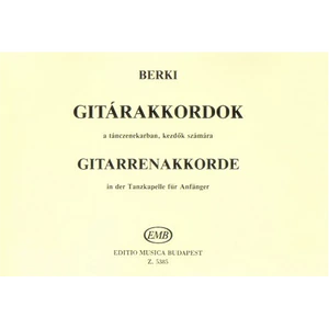 GITÁRAKKORDOK A TÁNCZENEKARBAN,KEZDŐK SZÁMÁRA /KÖNNYEN JÁTSZHATÓ/