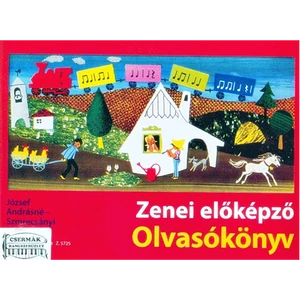 József Andrásné, Szmrecsányi Magda, Zenei előképző - Olvasókönyv