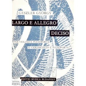 LARGO E ALLEGRO DESICO HEGEDŰRE (GORDONKÁRA) ÉS ZONGORÁRA