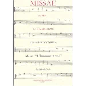 MISSA "L'HOMME ARMÉ" (S,MS,A,T,BAR,B.)  A CAPPELLA