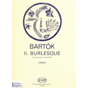 II.BURLESZK OP.8/C.HEGEDŰRE ÉS ZONGORÁRA  (KICSIT ÁZOTTAN)