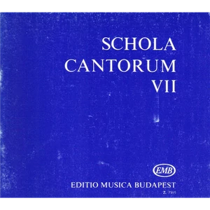 SCHOLA CANTORUM VII. KÉT ÉS HÁROMSZÓLAMÚ MOTETTÁK KARPARTITÚRA