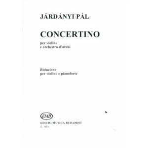 CONCERTINO HEGEDŰRE ÉS VONÓSZENEKARRA