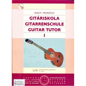 Nagy Erzsébet, Mosóczi Miklós, Gitáriskola 1 Nagy Erzsébet, Mosóczi Miklós, Gitáriskola 1
