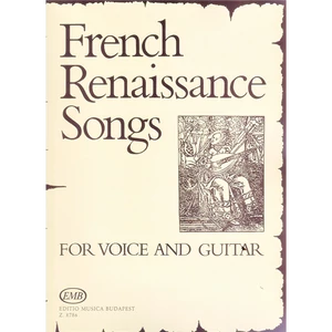 FRANCIA RENESZÁNSZ DALOK ÉNEKHANGRAÉS GITÁRRA