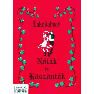 LAKODALMAS NÓTÁK ÉS KÖSZÖNTŐK 1.