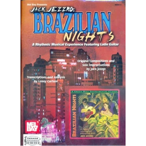 BRAZILIAN NIGHTS  A RHYTHMIC MUSICAL EXPERIENCE FEATURING LATIN GUITAR