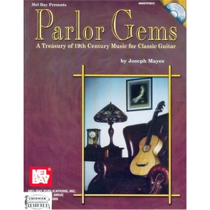PARLOR GEMS. A TREASURY OF 19TH CENTURY MUSIC FOR CLASSIC GUITAR CD IN