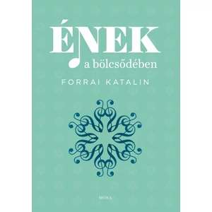 ÉNEK A BÖLCSŐDÉBEN