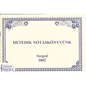 HETEDIK NÓTÁSKÖNYVÜNK 2002.