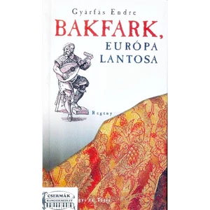 BAKFARK, EURÓPA LANTOSA