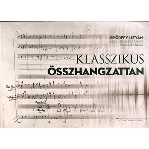 Győrffy István, Klasszikus összhangzattan