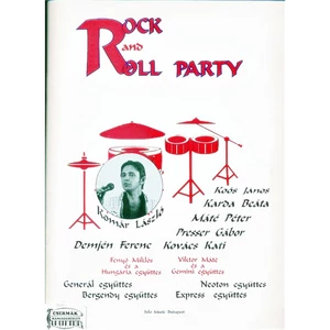 ROCK AND ROLL PARTY - ZONGORAKÍSÉRETTEL, HARMÓNIA JELZÉSSEL