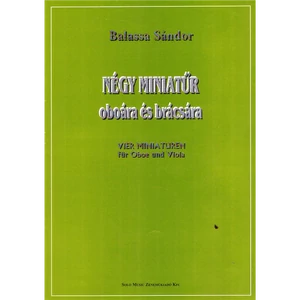 NÉGY MINIATŰR OP.132.OBOÁRA ÉS BRÁCSÁRA