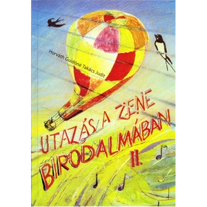 UTAZÁS A ZENE BIRODALMÁBAN II.SZOLFÉZSKÖNYV A ZENEISKOLÁK 1-2.OSZT.SZÁ