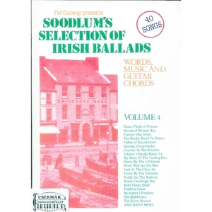 40 SONGS SOODLUM S SELECTION OF IRISH BALLADS VOL.4.