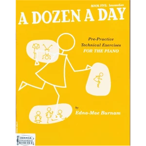 A DOZEN A DAY  5. INTERMEDIATEFOR THE PIANO