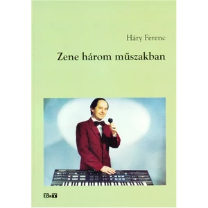 ZENE HÁROM MŰSZAKBAN