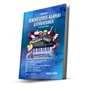 Bánkuti Dániel, Zenekészítés alapjai gyerekeknek