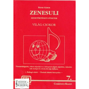 ZENESULI   VILÁG-CSOKORZENETÖRTÉNETI FÜZETEK