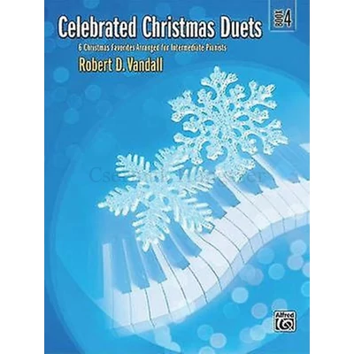 Vandall, Robert D., Celebrated Christmas Duets 4