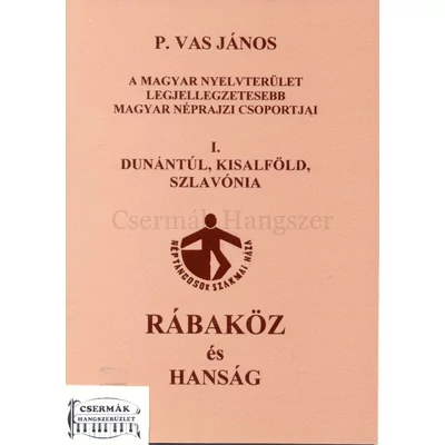 RÁBAKÖZ ÉS HANSÁG-NÉPRAJZI CSOPORT