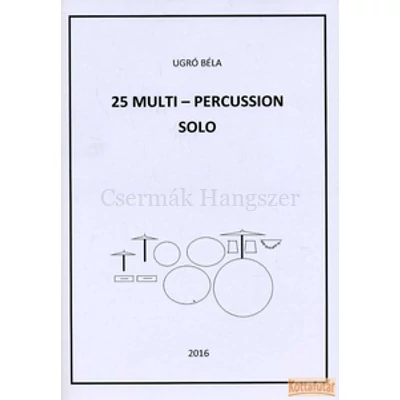 25 Multi - Percussion Solo