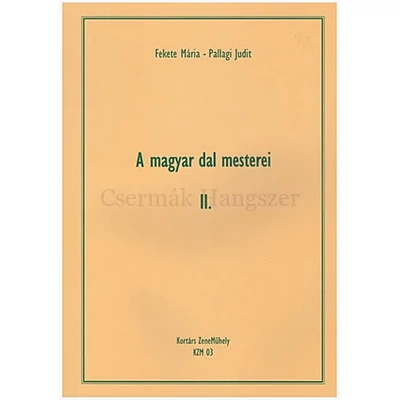 Fekete, Pallagi, A magyar dal mesterei II.