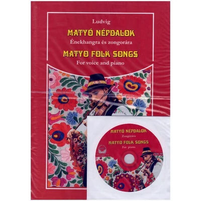 Matyó népdalok énekhangra és zongorára + CD