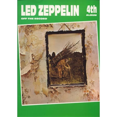 LED ZEPPELIN OFF THE RECORD