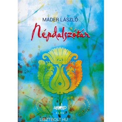 NÉPDALSZÓTÁR (MÁDER)